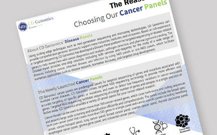 The Reasons for Choosing Our Cancer Panels